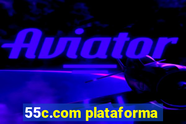 55c.com plataforma